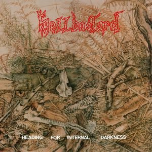 Hellbastard - Heading for Internal Darkness cover art