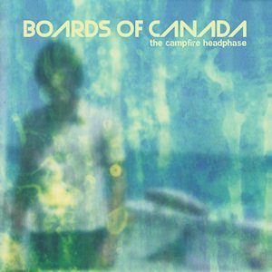 Boards of Canada - The Campfire Headphase cover art
