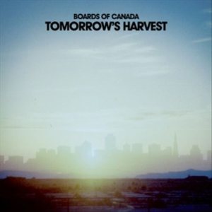 Boards of Canada - Tomorrow's Harvest cover art