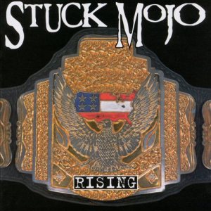 Stuck Mojo - Rising cover art