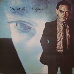 Robert Fripp - Exposure cover art