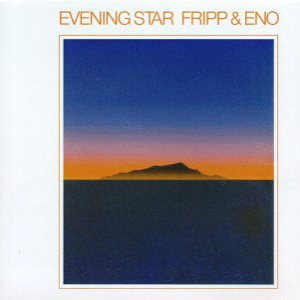 Fripp & Eno - Evening Star cover art