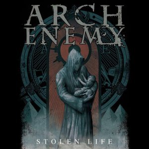 Arch Enemy - Stolen Life cover art