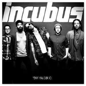 Incubus - Trust Fall (Side A) cover art