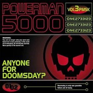 Powerman 5000 - Anyone for Doomsday? cover art Powerman 5000 - Anyone for Doomsday? cover art