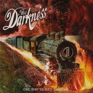 The Darkness - One Way Ticket to Hell... and Back cover art
