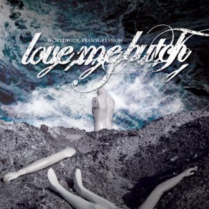 Love Me Butch - Worldwide Transgression cover art