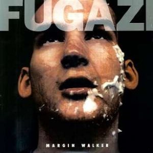 Fugazi - Margin Walker cover art