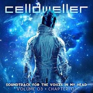 Celldweller - Soundtrack for the Voices in My Head Vol. 3 cover art
