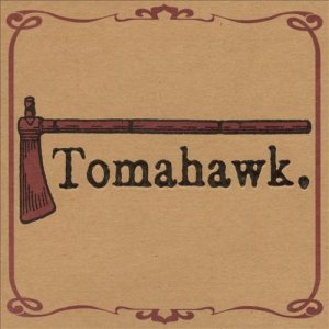 Tomahawk - Tomahawk cover art