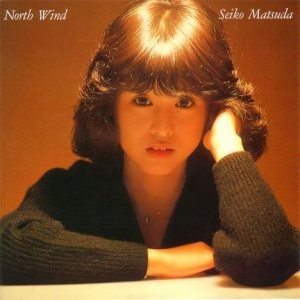 松田聖子 (Seiko Matsuda) - North Wind cover art