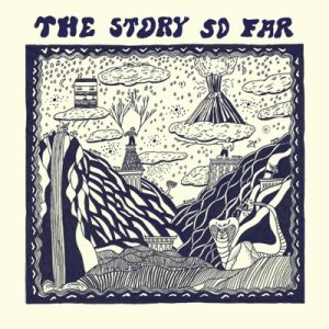 The Story So Far - The Story So Far cover art