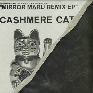 Cashmere Cat - Mirror Maru Remix EP cover art