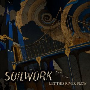 Soilwork - Let This River Flow cover art