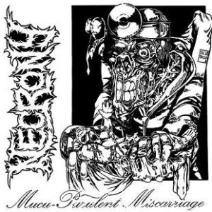 Necrony - Mucu-Purulent Miscarriage cover art