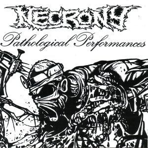 Necrony - Pathological Performances cover art
