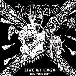 Machetazo - Live at CBGB - New York City cover art