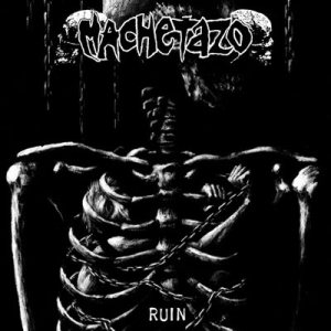 Machetazo - Ruin cover art