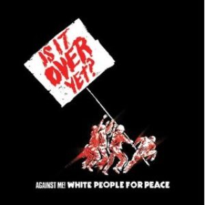 Against Me! - White People for Peace cover art