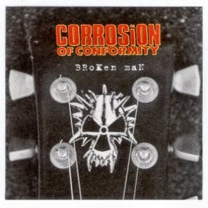 Corrosion of Conformity - Broken Man cover art