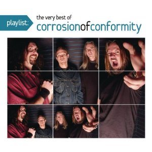 Corrosion of Conformity - Playlist: the Very Best of Corrosion of Conformity cover art