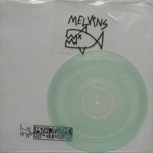 Melvins - Love Canal / Someday cover art