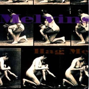 Melvins - Hag Me cover art