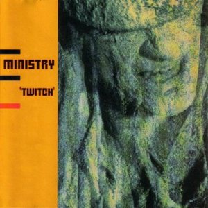 Ministry - Twitch cover art