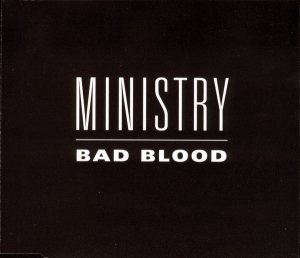 Ministry - Bad Blood cover art