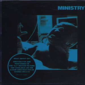 Ministry - What About Us? cover art