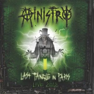 Ministry - Last Tangle in Paris - Live 2012 cover art Ministry - Last Tangle in Paris - Live 2012 cover art