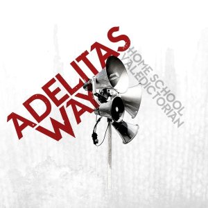 Adelitas Way - Home School Valedictorian cover art