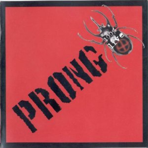 Prong - 100% Live cover art