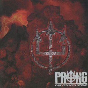 Prong - Carved into Stone cover art