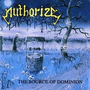 Authorize - The Source of Dominion cover art