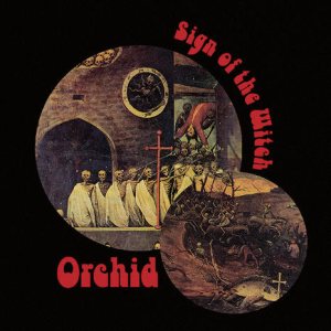 Orchid - Sign of the Witch cover art