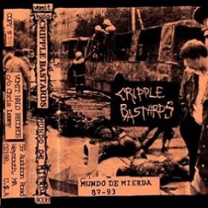 Cripple Bastards - Mundo De Mierda cover art