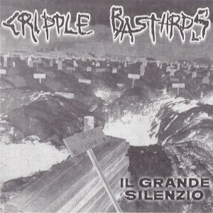 Cripple Bastards - Il Grande Silenzio cover art