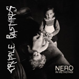 Cripple Bastards - Nero in metastasi cover art