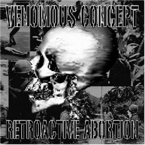 Venomous Concept - Retroactive Abortion cover art
