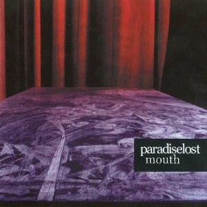 Paradise Lost - Mouth cover art