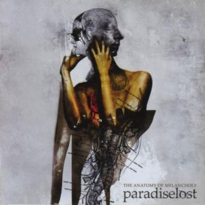 Paradise Lost - The Anatomy of Melancholy cover art