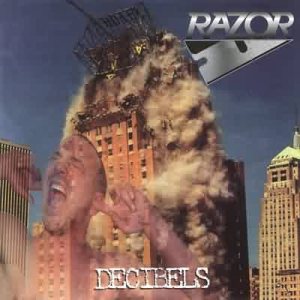 Razor - Decibels cover art Razor - Decibels cover art