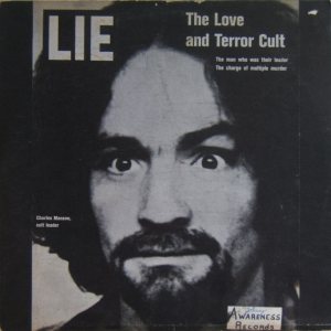 Charles Manson - Lie: the Love and Terror Cult cover art