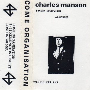 Charles Manson - Family Interviews cover art