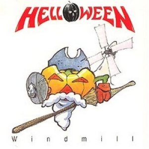 Helloween - Windmill cover art