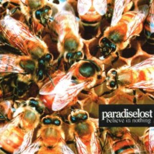 Paradise Lost - Believe in Nothing cover art Paradise Lost - Believe in Nothing cover art