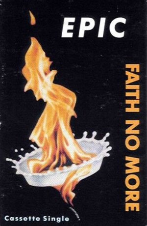 Faith No More - Epic / Edge of the World cover art