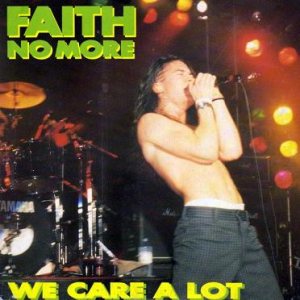 Faith No More - We Care a Lot cover art