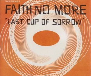 Faith No More - Last Cup of Sorrow cover art
